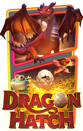 สล็อต dragon-hatch